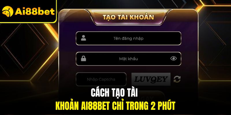Đăng Ký AI88BET Dễ Như Chơi - Tận Hưởng Ngay Mọi Trò Chơi 2 Cách tạo tài khoản AI88BET chỉ trong 2 phút